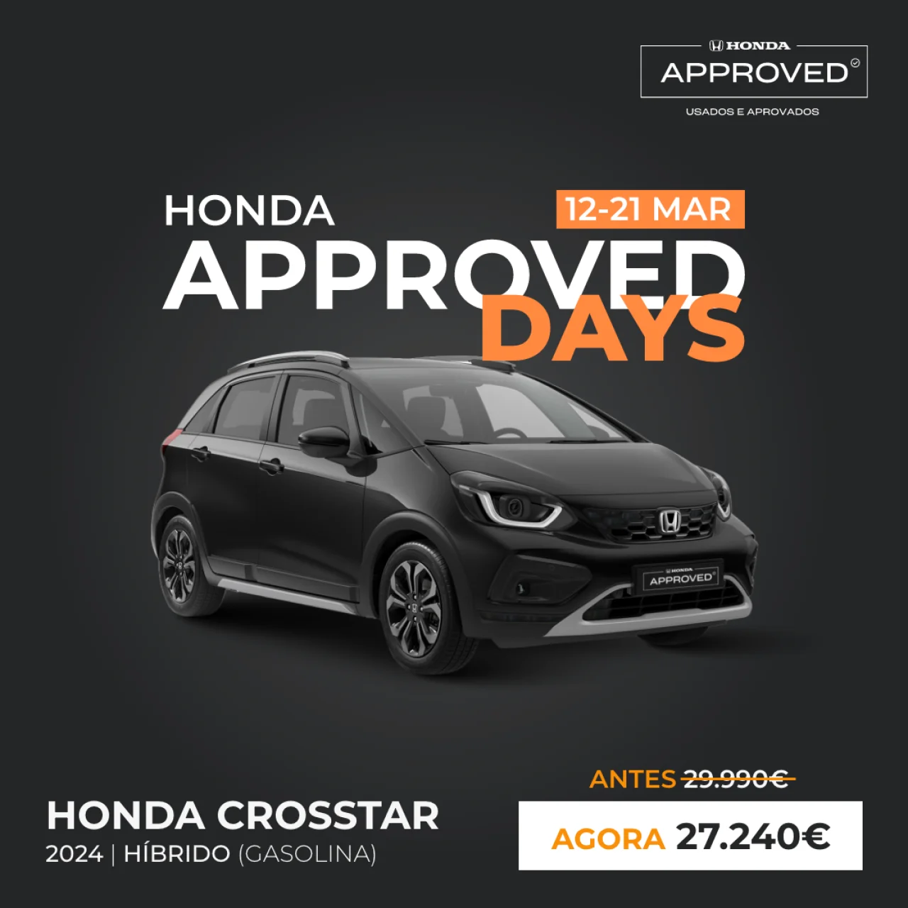 Honda Approved Days 1